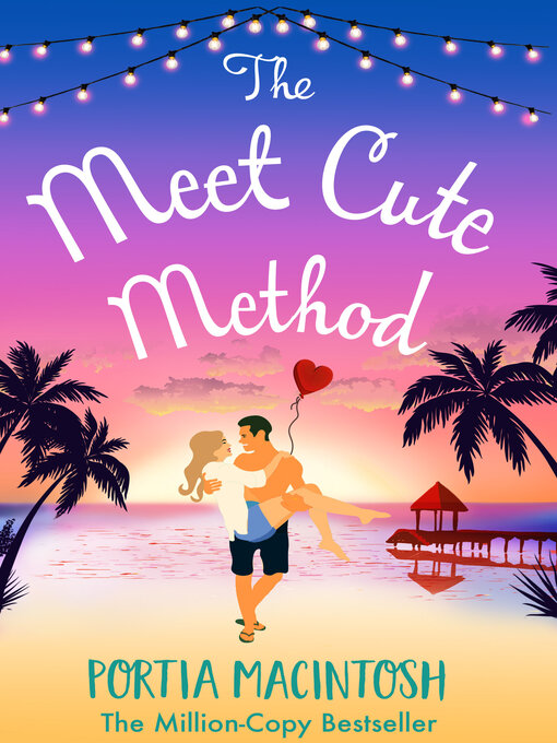 Title details for The Meet Cute Method by Portia MacIntosh - Available